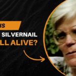 Is Dawn Silvernail Still Alive