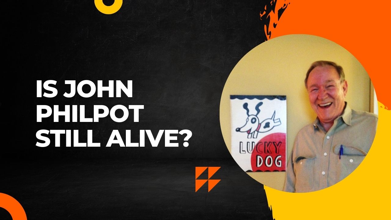 Is John Philpot Still Alive? The Untold Story